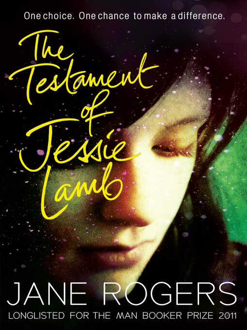 Title details for The Testament of Jessie Lamb by Jane Rogers - Available